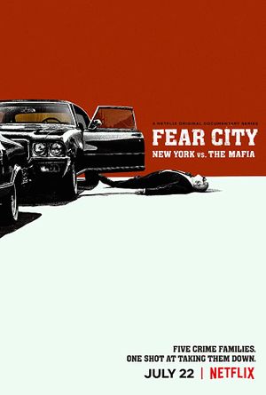 Fear City : New York contre la mafia