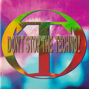 Don't Stop The Techno!