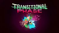 Transitional Phase