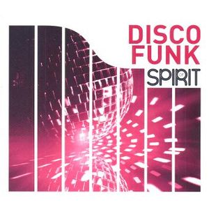 Spirit of Disco Funk