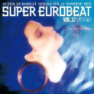 Super Eurobeat, Volume 12