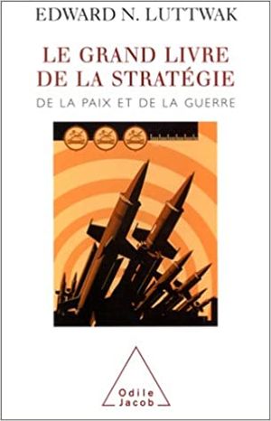 Le Grand Livre de la stratégie