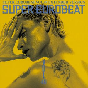 Super Eurobeat, Volume 49: Extended Version