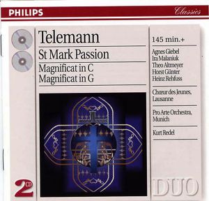 Markus–Passion von 1759 / St. Mark Passion (1759) /Magnificat in C / Magnificat in G