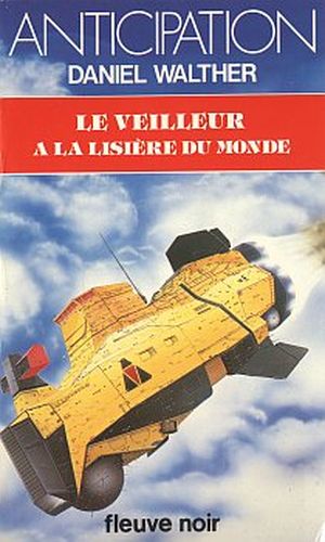 Le Veilleur à la lisière du monde