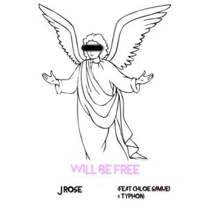 Will Be Free (Single)