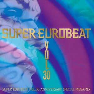 Super Eurobeat, Volume 30