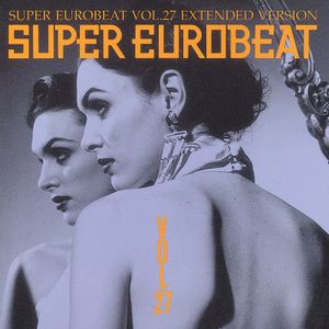Super Eurobeat, Volume 27
