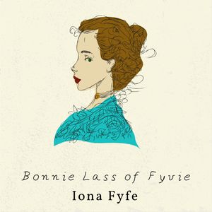 Bonnie Lass of Fyvie (Single)