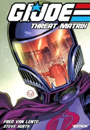 Threat Matrix - G.I. Joe, tome 2