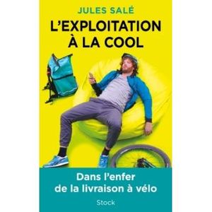 L'exploitation à la cool