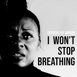 I Won't Stop Breathing (Single)
