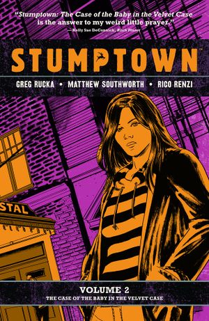 The Case Of The Baby In The Velvet Case - Stumptown, tome 2