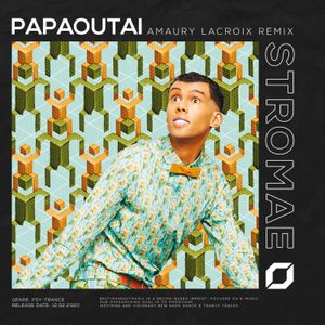 Papaoutai (Amaury Lacroix Remix) (Single)