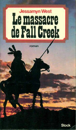 Le Massacre de Fall Creek