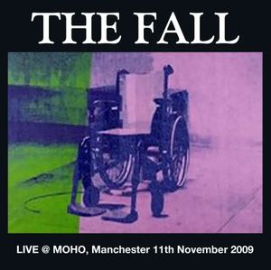 Live @ Manchester MOHO, 10th November, 2009 (Live)