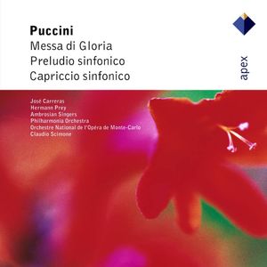 Messa di Gloria / Preludio sinfonico / Capriccio sinfonico