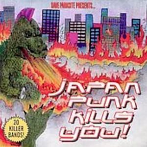 Dave Parasite Presents... Japan Punk Kills You!