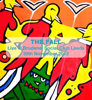 Live @ Brudenell Social Club, Leeds, 30th November, 2012 (Live)