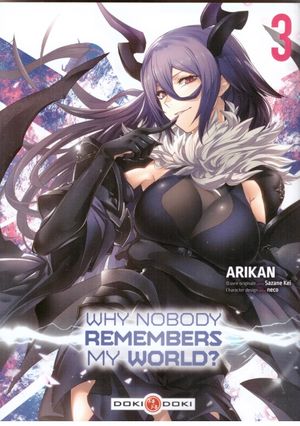 Why Nobody Remembers My World?, tome 3