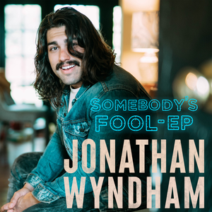 Somebody's Fool - EP (EP)