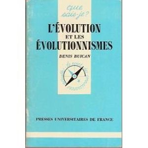 L'Evolution et les évolutionnismes