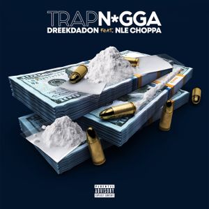 Trap N*gga (Single)