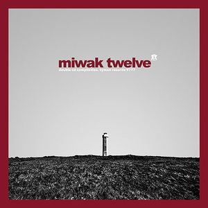 Miwak Twelve