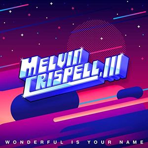 Wonderful Is Your Name (Single)