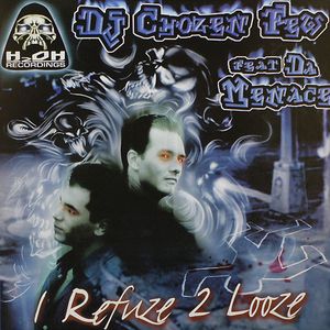 I Refuze 2 Looze (Single)