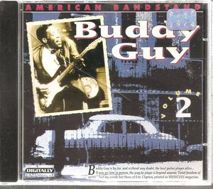 American Bandstand: Buddy Guy, Volume 2