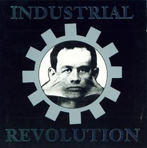 Industrial Revolution: First Edition