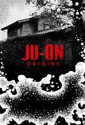 Affiche JU-ON : Origins Affiche JU-ON : Origins