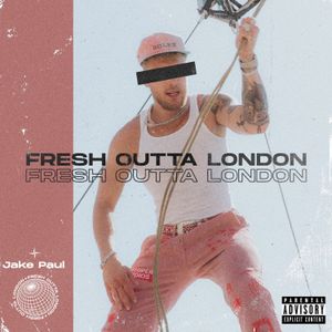 Fresh Outta London (Single)
