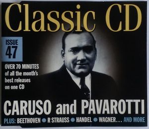 Classic CD 47: Caruso and Pavarotti