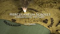Herculaneum Scrolls: Unraveling History