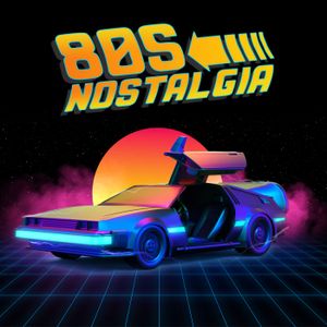 80’s Nostalgia