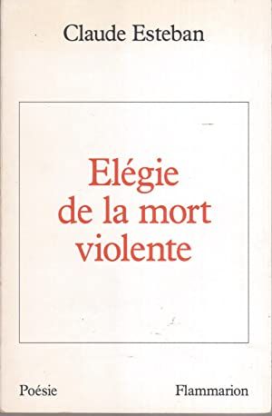 Élégie de la mort violente