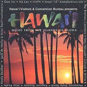 Hawaii: Music From The Islands Of Aloha