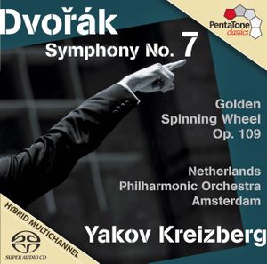 Dvořák: Symphony no. 7 in D minor / Netherlands Philharmonic Orchestra Amsterdam, Yakov Kreizberg