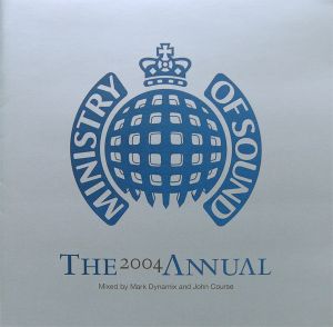 Ministry of Sound: The 2004 Annual