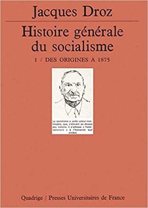 Histoire Générale du Socialisme