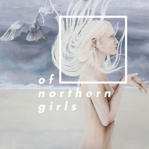 Of Northern Girls (Single)