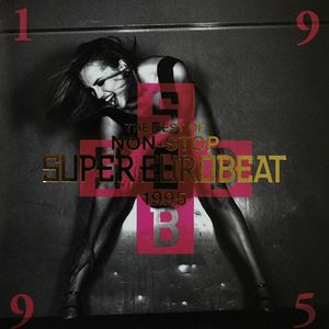 The Best of Non-Stop Super Eurobeat 1995