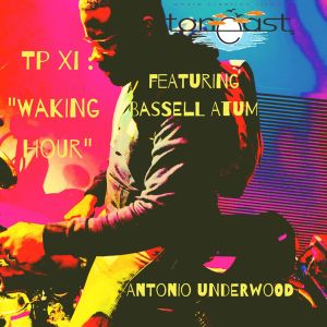 TP XI: Waking Hour