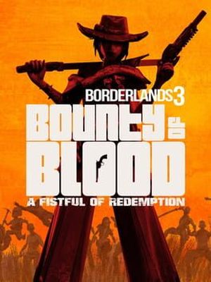 Borderlands 3 : Prime de sang - la rédemption par les poings