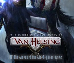 image-https://media.senscritique.com/media/000019521822/0/The_Incredible_Adventures_of_Van_Helsing_Thaumaturge.jpg