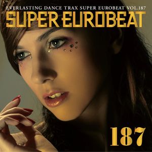 Super Eurobeat, Volume 187