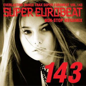 Super Eurobeat, Volume 143