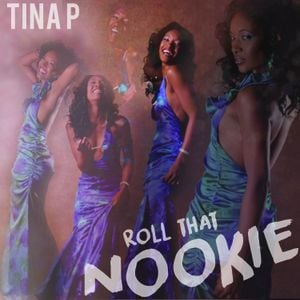 Roll That Nookie (Single)